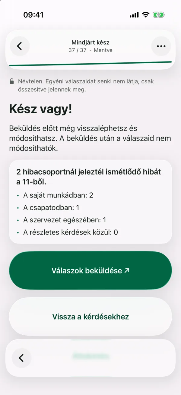 Kitöltő · Kész vagy!: Beküldés előtt összefoglalja a jelöléseket, és még vissza lehet lépni a kérdésekhez.