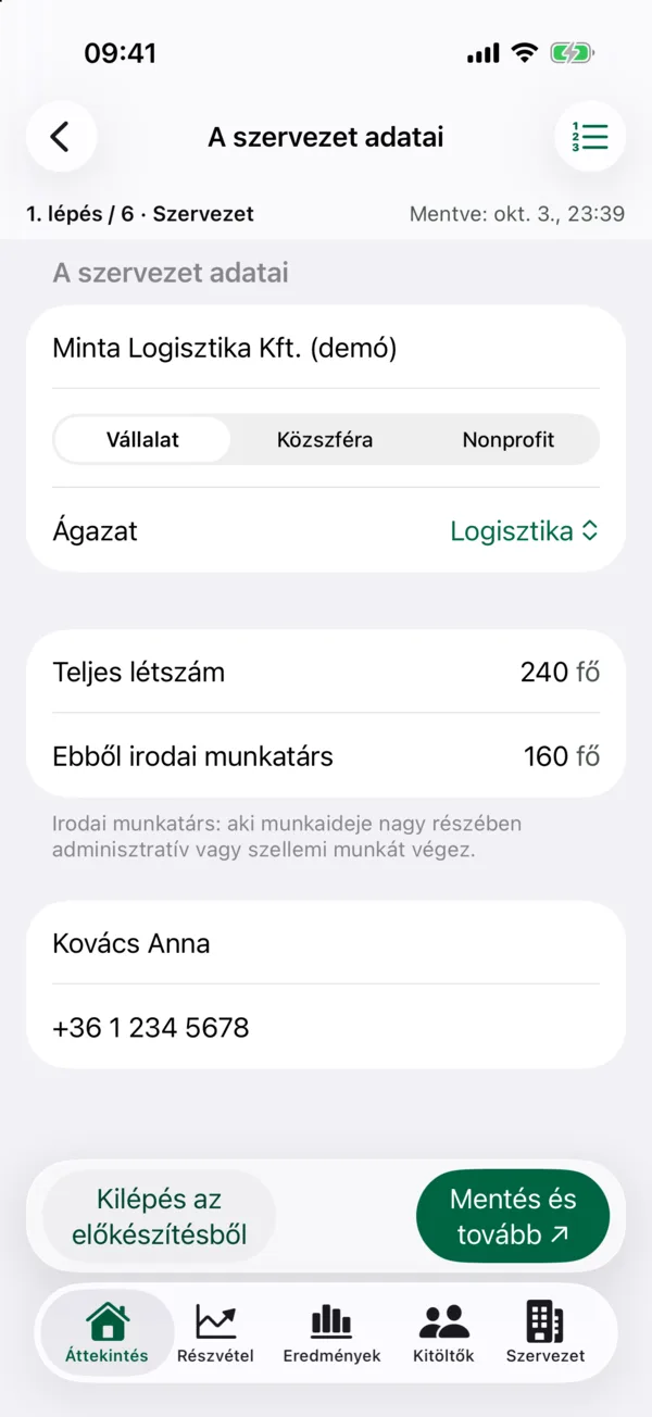 HR · Előkészítés: a szervezet adatai: A varázsló első lépése: szektor, ágazat, létszám és kapcsolattartó.