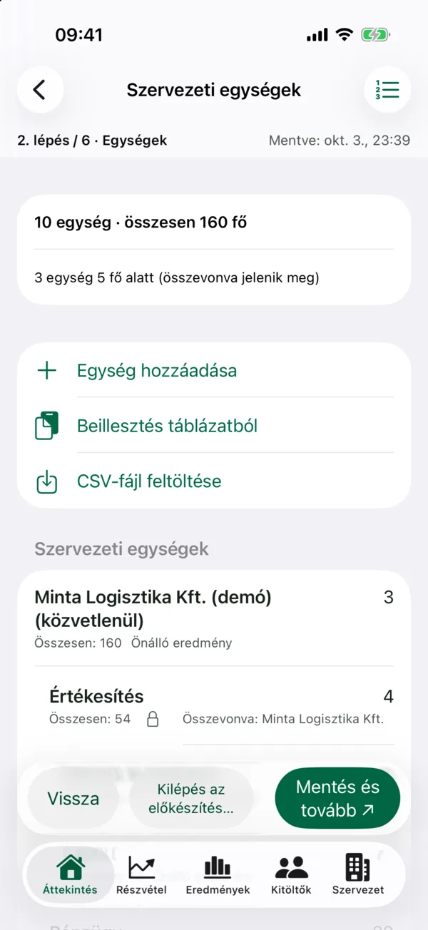 HR · Előkészítés: szervezeti egységek: Egységek hozzáadása kézzel, táblázatból vagy CSV-fájlból; a kis egységek összevonva jelennek meg.